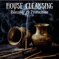 Sage House Cleansing, House Cleansing Spell, House Cleansing Prayer, House Cleansing Ritual, House Protection, Blessing Ceremony, Home Cleansing