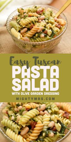 pasta salad with olive garden dressing in a glass bowl