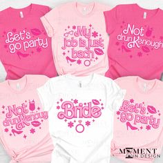 pink and white tshirts with the words,'not just bachelor party'on them