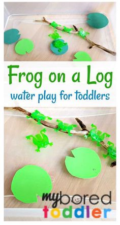 frog on a log water play for toddlers is an easy and fun way to learn how to make this craft