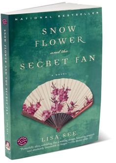 the book snow flower and the secret fan