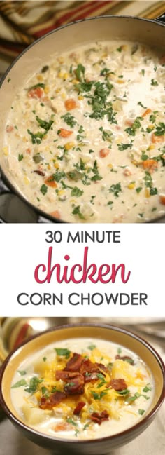 chicken corn chowder in a skillet with the words 30 minute chicken corn chowder