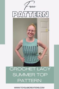 the crochet lacy summer top pattern