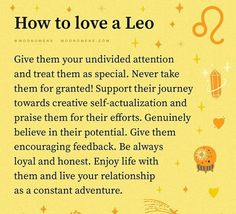 a poem written by someone about how to love a leo zodiac sign, and what they mean