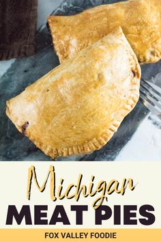 two meat pies sitting on top of each other with the title michigan meat pies