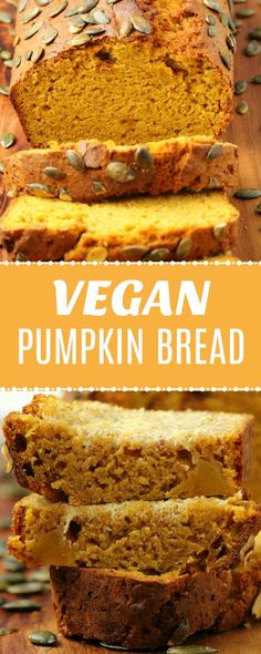 vegan pumpkin bread sliced and stacked on top of each other with text overlay