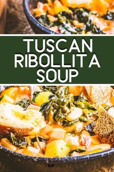 two bowls filled with different types of food and the words tuscann ribollita soup