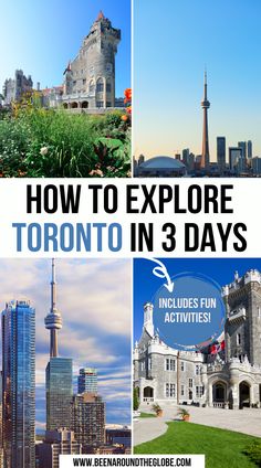 the toronto skyline with text overlaying how to explore toronto in 3 days