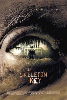 the skeleton key movie poster with an eye looking into the camera and man standing in the background