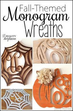 wooden monogramm wreaths with text overlay that reads fall - themed monogramm wreaths