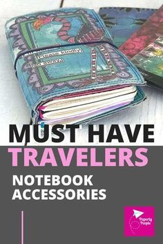 a book with the title must have travelers notebook accessories