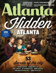 the cover of atlanta's latest magazine, atlanta fiddlen atlanta featuring three people sitting at a table