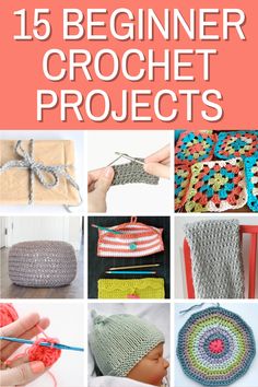 crochet projects for beginners that are easy to make and great for beginners