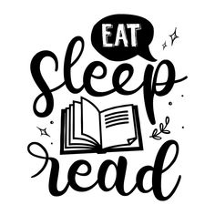 an open book with the words eat sleep read