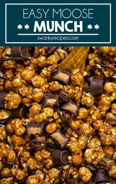 chocolate caramel popcorn with text overlay that says easy moose munch