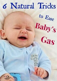 a baby laying on top of a bed with its mouth open and eyes closed, in front of the words 6 natural tricks to ease baby's gas