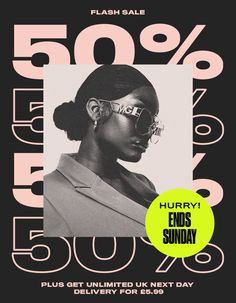 a poster with an image of a woman wearing glasses and the words 50 % off on it