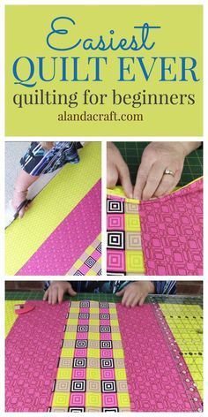 the steps to make an easy quilt pattern for beginners with pictures and instructions on how to