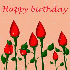 happy birthday card with red roses and sparkles on pink background, text reads'happy birthday '