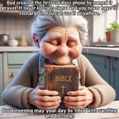 an elderly woman holding a bible in her hands with the caption, god created the first goddess phone he named it