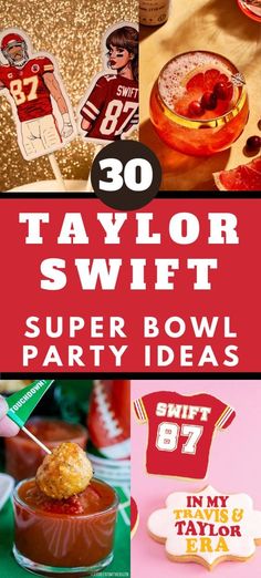 some football themed party items with the words taylor swift super bowl party ideas