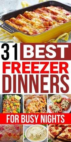 the best freezer dinners for busy nights are in this roundup and they're easy to make