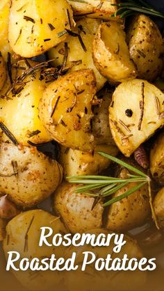 rosemary roasted potatoes in a white bowl with the title overlay that reads rosemary roasted potatoes