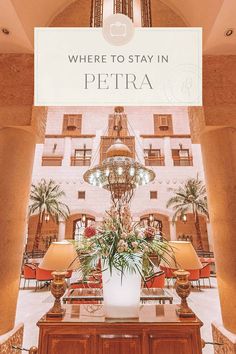 there is a sign that says where to stay in petra