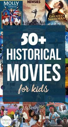 the cover of 50 historical movies for kids