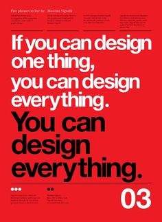 a red poster with the words you can design everything