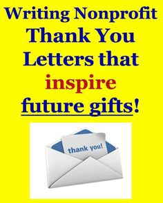 an envelope with the words writing, non effort thank you letters that inspire future gifts