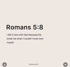 the words romans 5 8 are written in black and white on a light gray background