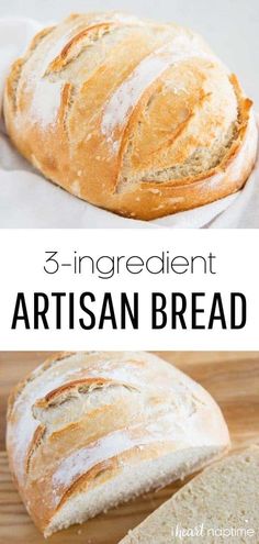 three ingredient artisan bread on a cutting board with text overlay that reads, 3 ingredient artisan bread