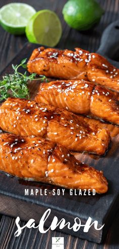 Four fillets of baked salmon served with a glaze of maple-soy and topped with a sprinkle of sesame seeds, with sliced lime in the background. Maple Soy Glazed Salmon, Candied Salmon Recipe, Maple Soy Salmon, Salmon Sauce Recipes, Maple Salmon Recipes, Salmon Recipes Oven, Salmon Bites Recipe