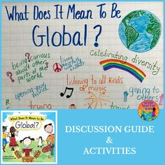 a bulletin board with the words what does it mean to be global? and an image of