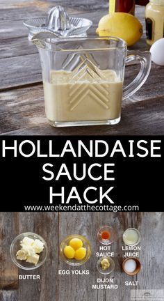 homemade hollandaise sauce in a glass pitcher with ingredients labeled on the side and below