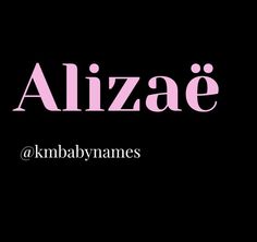 the word alizae in pink on a black background