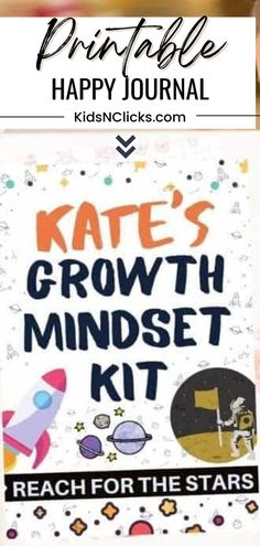 a kid holding up a sign that says kate's growth mindset kit reach for the stars