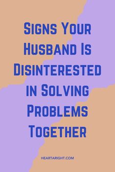 Uncover the 14 signs that your husband may be disinterested in solving problems together. Learn how to address these behaviors and restore collaboration in your relationship.   #MarriageAdvice #RelationshipIssues #CommunicationInMarriage #EmotionalHealth #ProblemSolving #HealthyRelationships #LoveAndTrust #CoupleGoals #MarriageTips #RelationshipRedFlags Solving Problems