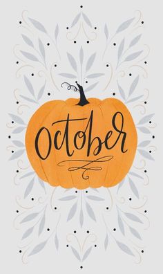 an orange pumpkin with the word october written on it, surrounded by leaves and dots