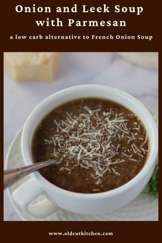 onion and leek soup with parmesan Soup With Leeks, Soup Onion, Onion Leeks, Carb Alternatives, Turkey Soup, Leek Soup