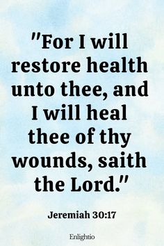 the words for i will restore health unto thee and i will heal thee