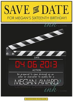 save the date for megam's sixteenth birthday with an action movie clapper