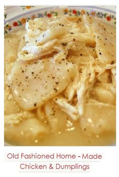 an old fashioned home made chicken and dumplings recipe