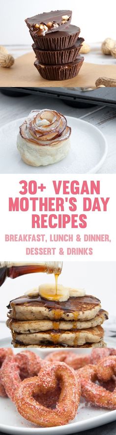 a plate with pancakes and doughnuts on it that says 30 + vegan mother's day recipes