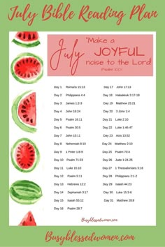 the july bible reading plan with watermelon slices