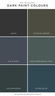 four different shades of dark paint with the words, our favorite paint colors in each