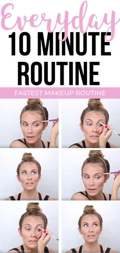 10 Minute Makeup Routine, Makeup Routine Natural, 10 Minute Makeup, Make Up Diy, Fast Makeup, Simple Makeup Natural, Angela Lanter, Simple Everyday Makeup, Morning Makeup