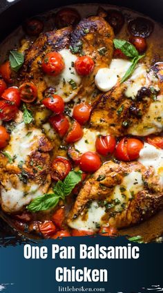 one pan balsamic chicken with tomatoes and mozzarella sauce in a cast iron skillet