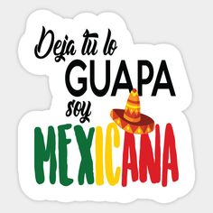 a sticker with the words mexico and a sombrero